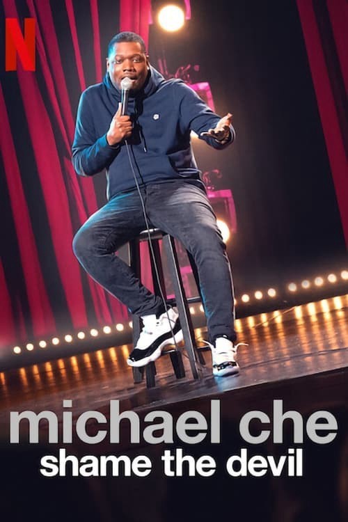 Xem phim Michael Che: Shame the Devil